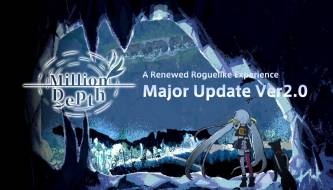 Million Depth releases update 2.0 with a new difficulty mode and comprehensive gameplay upgrades.
