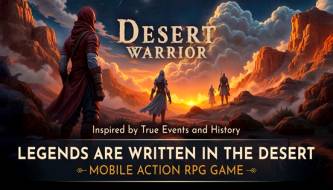 Desert Warrior - Awaken your warrior instincts to save the desert.
