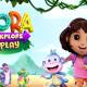 Dora: Explore and Play - Step into the magical world of a little explorer.